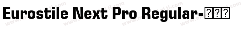 Eurostile Next Pro Regular字体转换